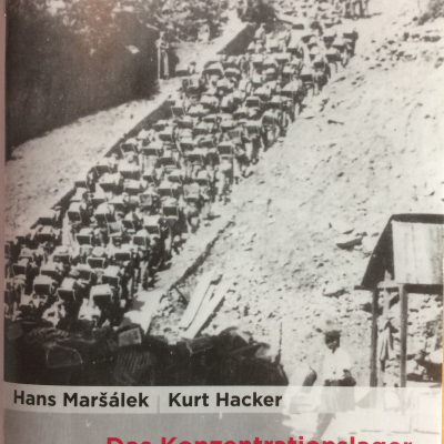 Das Konzentrationslager Mauthausen, Hans Maršálek, Kurt Hacker © MKÖ