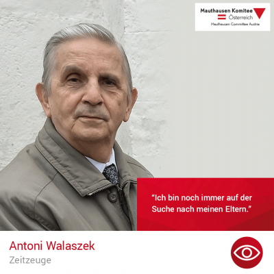 Virtuelle Gedenkwochen Statement Antoni Walaszek, Zeitzeuge