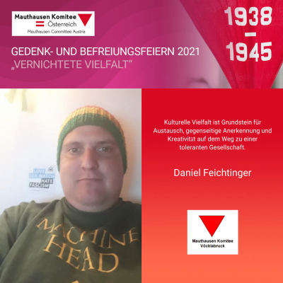 Virtuelle Gedenkwochen Statement Daniel Feichtinger, Mauthausen Komitee Vöcklabruck