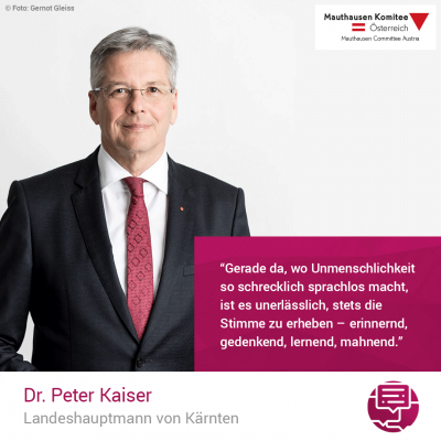 Virtuelle Gedenkwochen Statement Dr. Peter Kaiser, Landeshauptmann von Kärnten