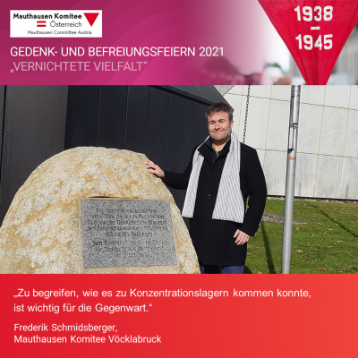 Virtuelle Gedenkwochen Statement Frederik Schmidsberger, Mauthausen Komitee Vöcklabruck