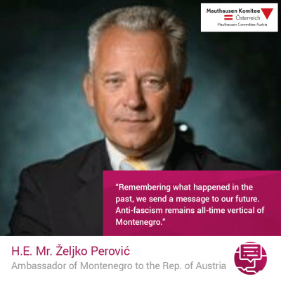 Virtuelle Gedenkwochen Statement H.E. Mr. Zeljko Perovic, Ambassador of Montenegro to the Republic of Austria