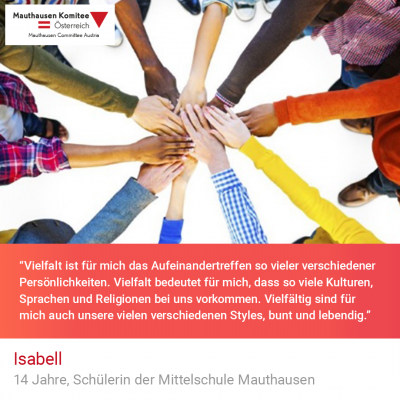 Virtuelle Gedenkwochen Statement Isabell, 14 Jahre, Schülerin der Mittelschule Mauthausen