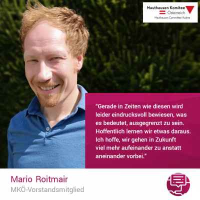 Virtuelle Gedenkwochen Statement Mario Roitmair, MKÖ Vorstandsmitglied