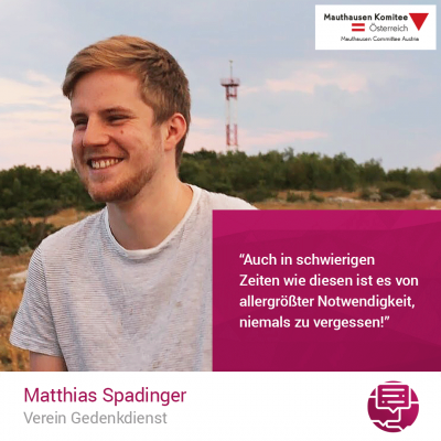 Virtuelle Gedenkwochen Statement Matthias Spadinger, Verein Gedenkdienst