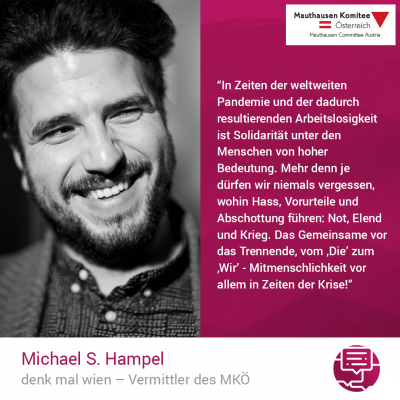 Virtuelle Gedenkwochen Statement Michael S. Hampel, denk mal wien-Vermittler des MKÖ