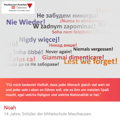 Virtuelle Gedenkwochen Statement Noah, 14 Jahre, Schüler der Mittelschule Mauthausen