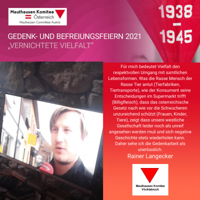 Virtuelle Gedenkwochen Statement Rainer Langecker, Mauthausen Komitee Vöcklabruck