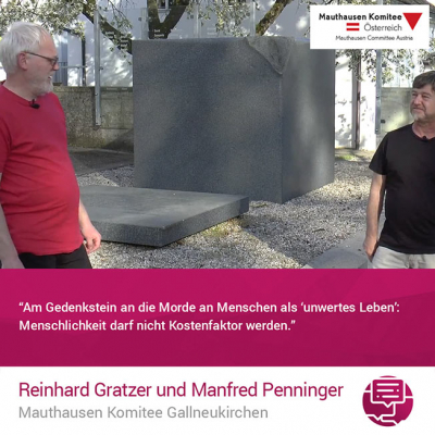 Virtuelle Gedenkwochen Statement Reinhard Gratzer und Manfred Penninger, Mauthausen Komitee Gallneukirchen