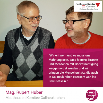 Virtuelle Gedenkwochen Statement Rupert Huber, Mauthausen Komitee Gallneukirchen