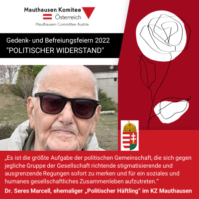 Virtuelles Gedenken Statement Dr. Seres Marcell, ehemaliger "Politischer Häftling" im KZ Mauthausen, in deutscher Sprache