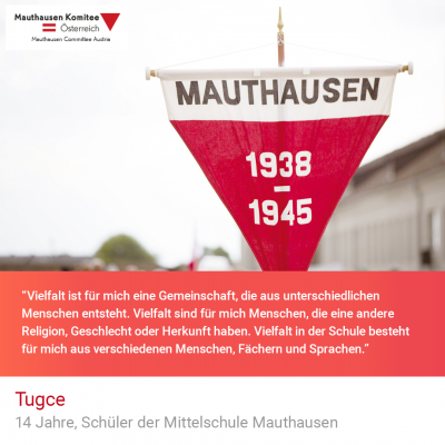 Virtuelle Gedenkwochen Statement Tugce, 14 Jahre, Schüler der Mittelschule Mauthausen