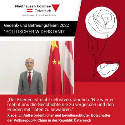 Virtuelles Gedenken Statement LI Xiaosi, Außerordentlicher und bevollmächtigter Botschafter der Volksrepublik China in der Republik Österreich