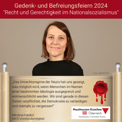 Virtuelles Gedenken Statement Nikolina Franjkić, Vorstandsmitglied Mauthausen Komitee Österreich