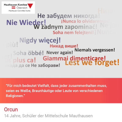Virtuelle Gedenkwochen Statement Orcun, 14 Jahre, Schüler der Mittelschule Mauthausen