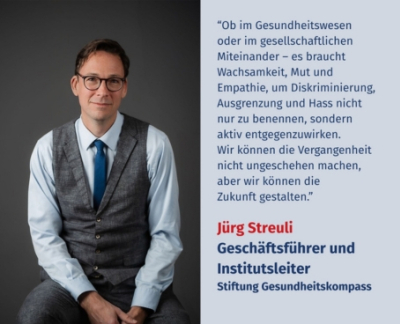 Virtuelles Gedenken Statement Jürg C. Streuli, PD Dr. med. PhD, Geschäftsführer und Institutsleiter, Stiftung Gesundheitskompass