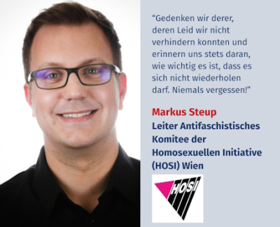 Virtuelles Gedenken Statement Markus Steup, Leiter Antifaschistisches Komitee der Homosexuellen Initiative (HOSI) Wien