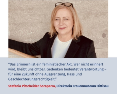 Virtuelles Gedenken Statement Mag.a Stefania Pitscheider Soraperra, Direktorin Frauenmuseum Hittisau