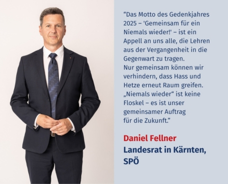 Virtuelles Gedenken Statement Ing. Daniel Fellner, Landesrat in Kärnten (SPÖ)