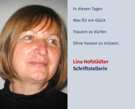 Virtuelles Gedenken Statement Lina Hofstädter, Schriftstellerin